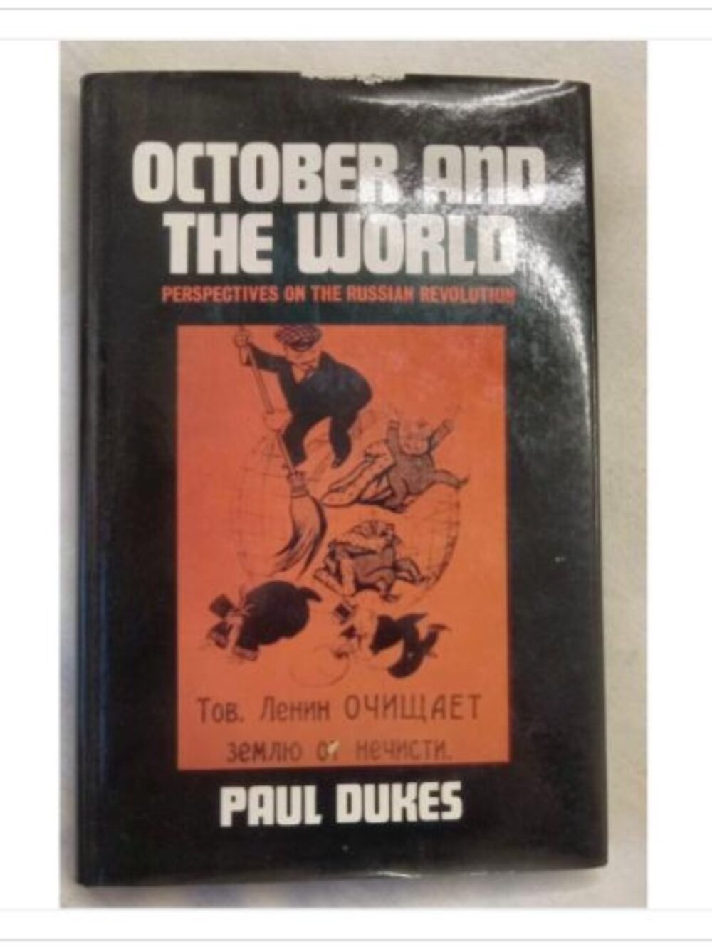 October and the World Perspectives on the Russian Revolution The 1st 1979 PB